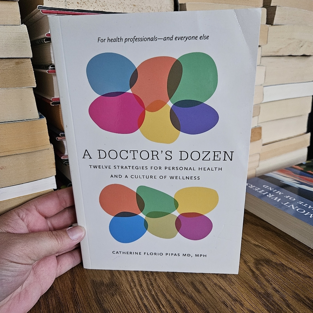 A Doctor's Dozen by Catherine Florio Pipas